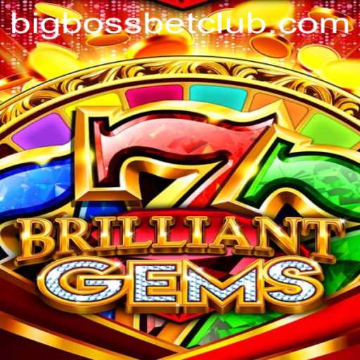 BrilliantGems: Unveiling the Dazzling World of BigBossBet